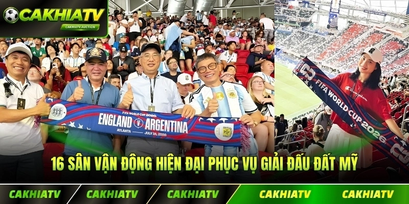 16 Sân vận động hiện đại phục vụ giải đấu đất Mỹ vs cơ sở đỉnh