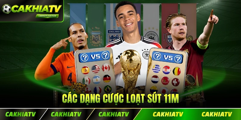 Các dạng cược loạt sút 11m