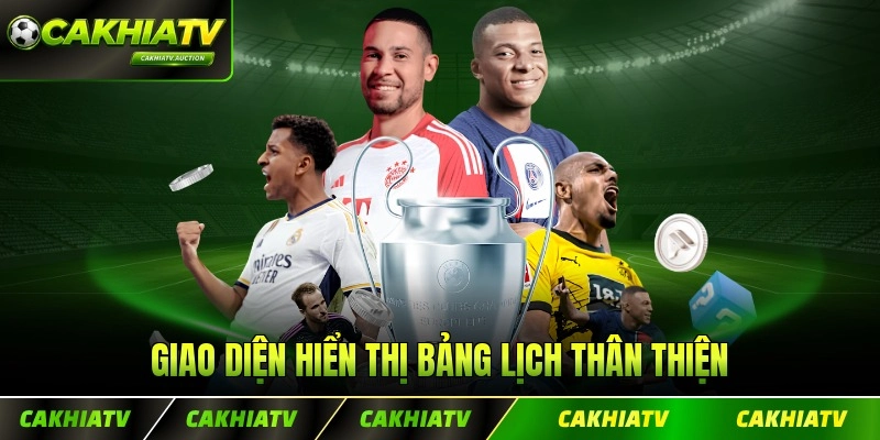 Giao diện hiển thị bảng lịch thân thiện