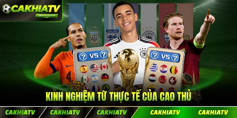 Kinh nghiệm từ thực tế của cao thủ